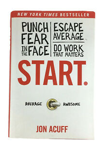 Start: Punch Fear in the&nbsp;Face